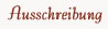 Ausschreibung